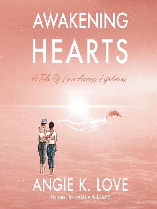 Title details for Awakening Hearts by Angie K. Love - Available